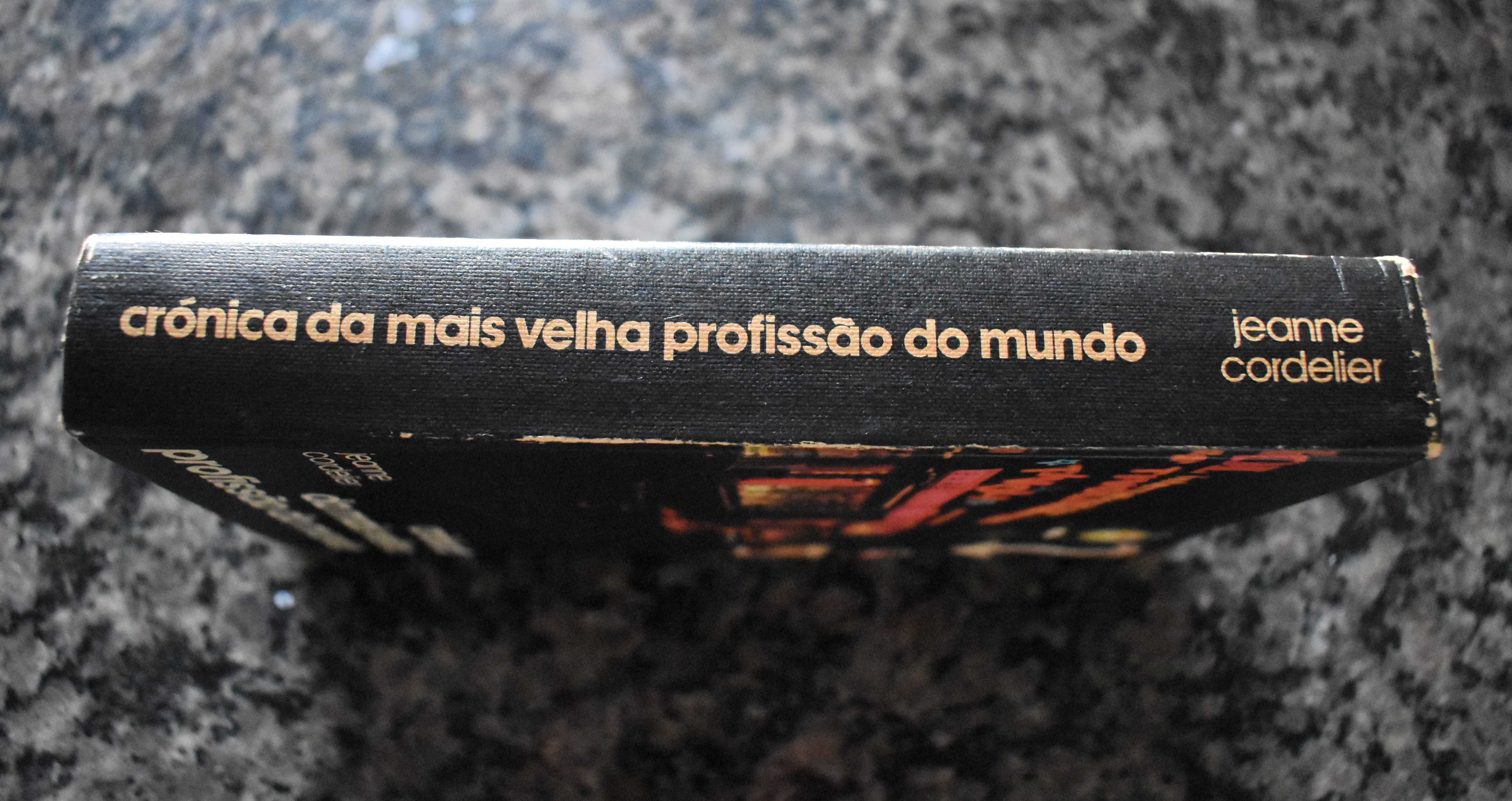 Jeanne Cordelier - Crónica da mais velha profissão do mundo  1ª Edição