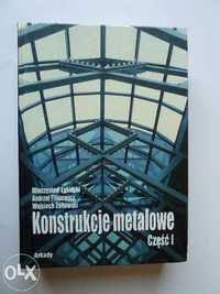 Konstrukcje metalowe cz. 1 Łubiński Filipowicz Żółtowski