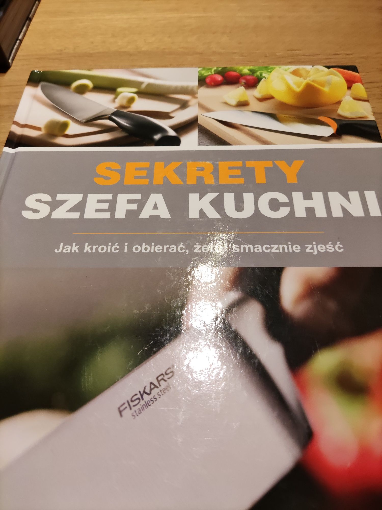 Sekrety szefa kuchni, książka kucharska gotowanie i krojenie