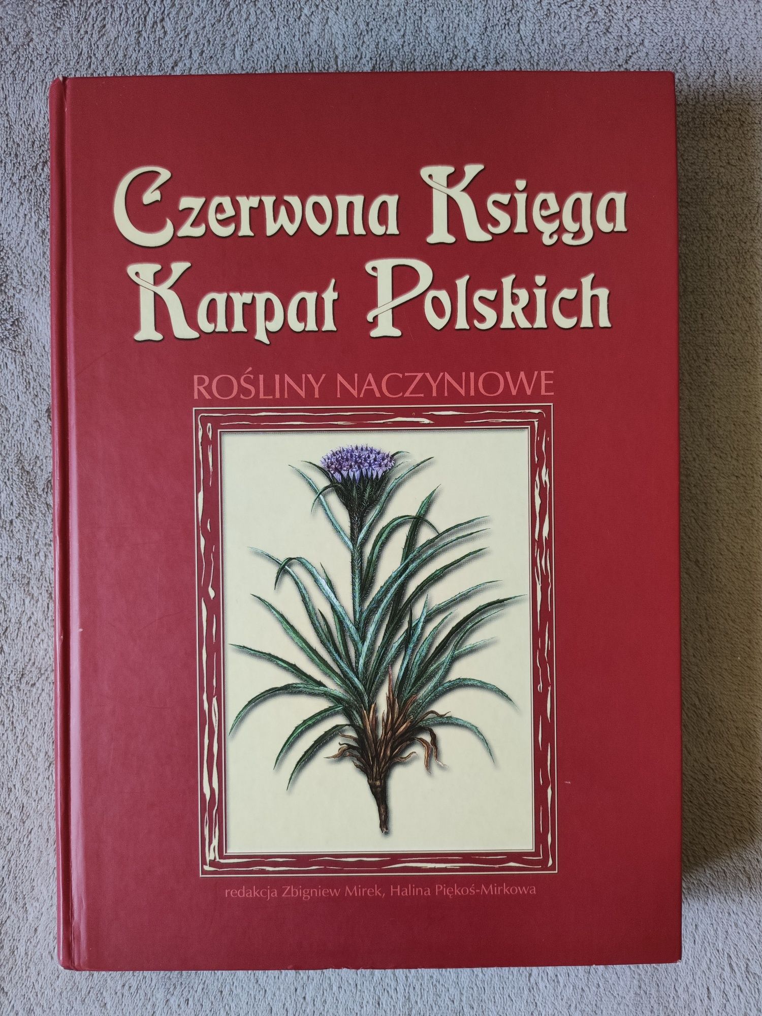 Czerwona Księga Karpat Polskich Rośliny naczyniowe