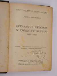 Górnictwo i hutnictwo w królestwie polskiem Gąsiorowski 1922