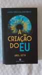 A criação do eu (being you)