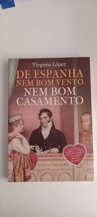 De Espanha Nem Bom Vento Nem Bom Casamento

de Virginia López