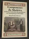 Camponeses da Madeira / Siderurgia dos Indígenas de Angola
