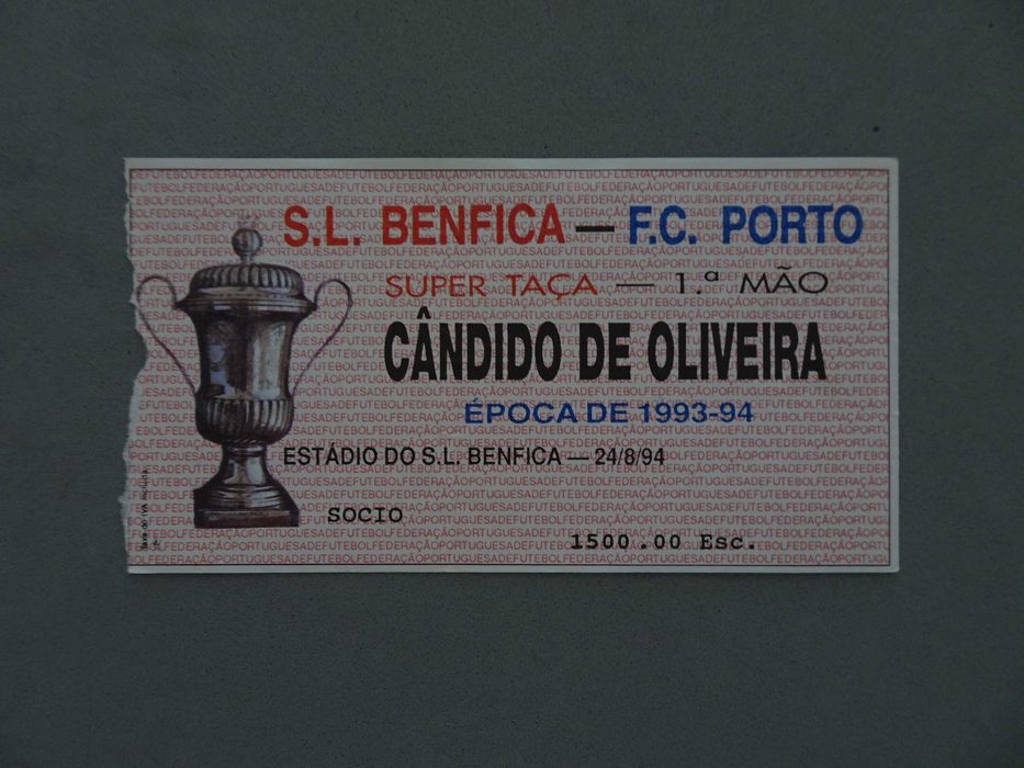 Bilhete de Futebol Benfica Porto Super Taça Cândido de Oliveira 93/94