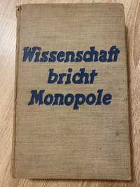 Książka niemieckojęzyczna Wissenschaft bricht Monopole