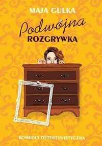 Podwójna Rozgrywka, Maja Gulka