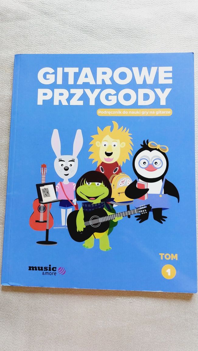 Gitarowe przygody tom 1 podręcznik do nauki gry na gitarze