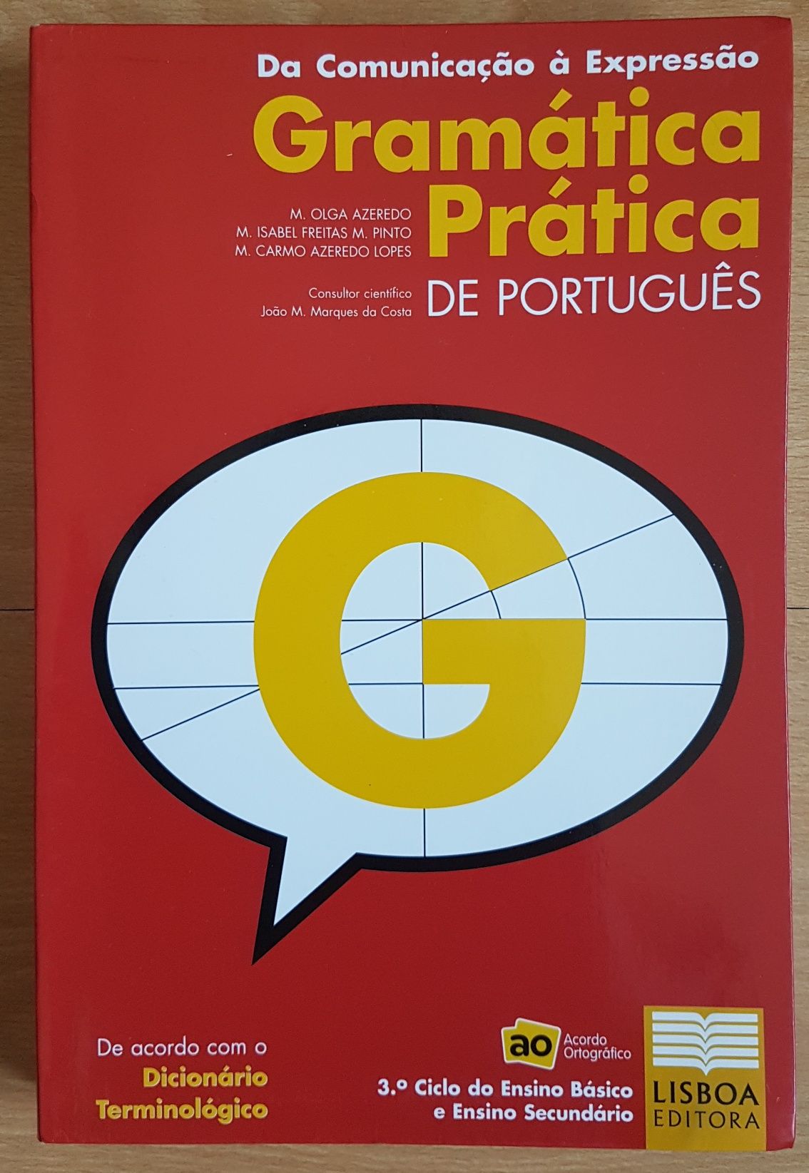 Da comunicação à expressão - Gramática Prática de Português