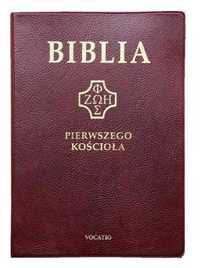 Biblia Pierwszego Kościoła pvc bordowa - praca zbiorowa