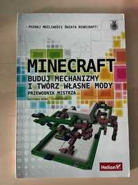 Minecraft. Buduj mechanizmy i twórz własne mody