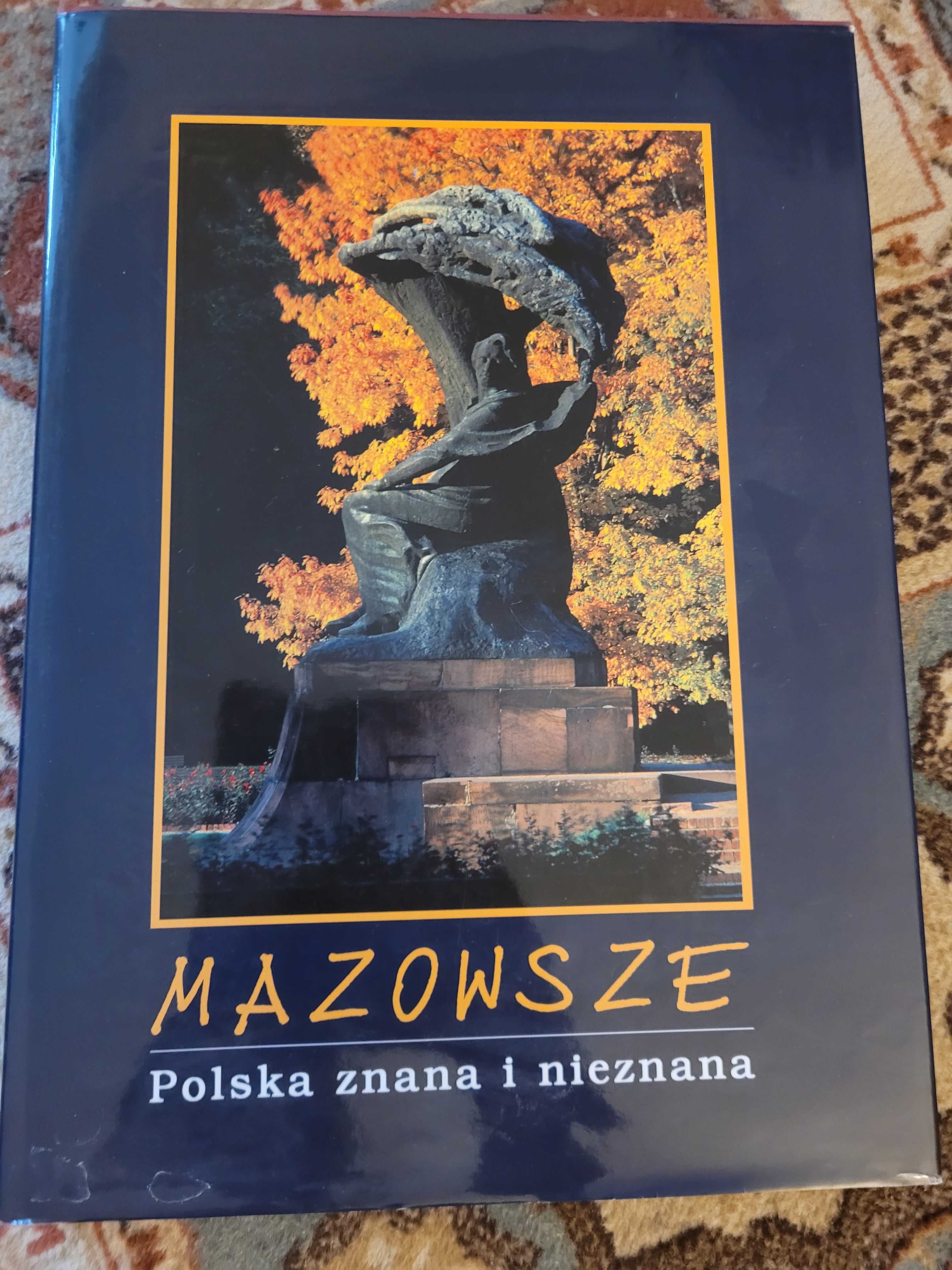 Mazowsze Polska znana i nieznana