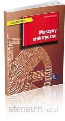 NOWA/ Maszyny elektryczne podręcznik Goźlińska WSIP