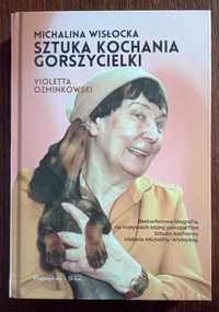 Michalina Wisłocka. Sztuka kochania gorszycielki