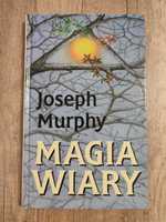 Magia Wiary - Joseph Murphy