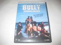 DVD "Bully - Estranhas Amizades" de Larry Clark