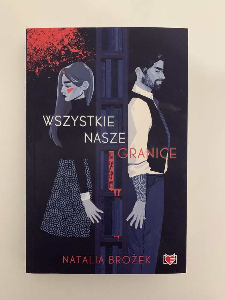 Wszystkie nasze granice Natalia Brożek książka