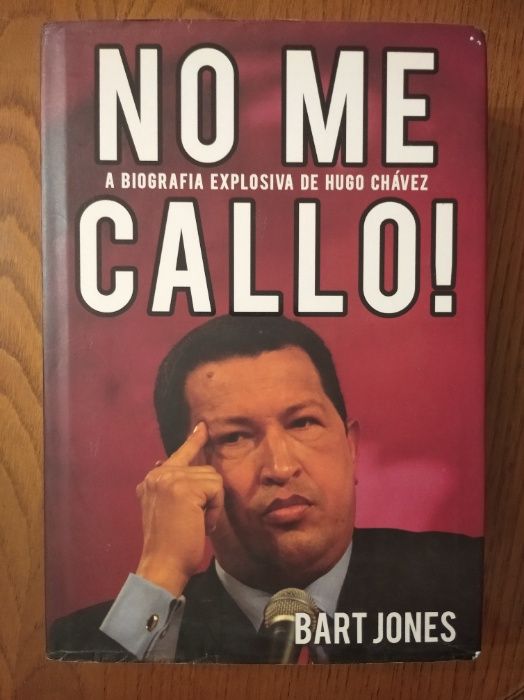 No me Callo, Hugo Chávez