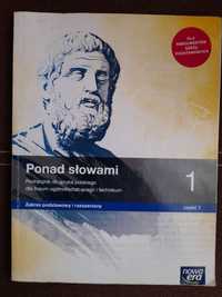 Ponad słowami 1 podręcznik do liceum ogólnokształcącego i technikum