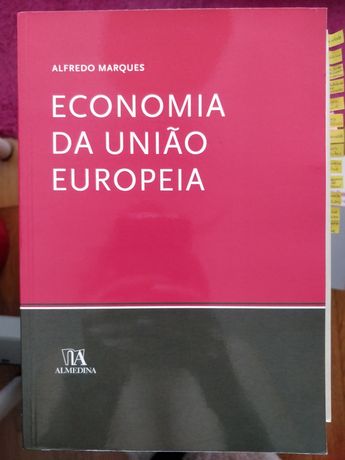 Livro economia da união europeia - Alfredo Marques