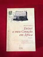 Deixei o meu coração em África - Manuel Arouca