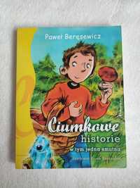 "Ciumkowe historie (w tym jedna smutna)" Paweł Baręsewicz