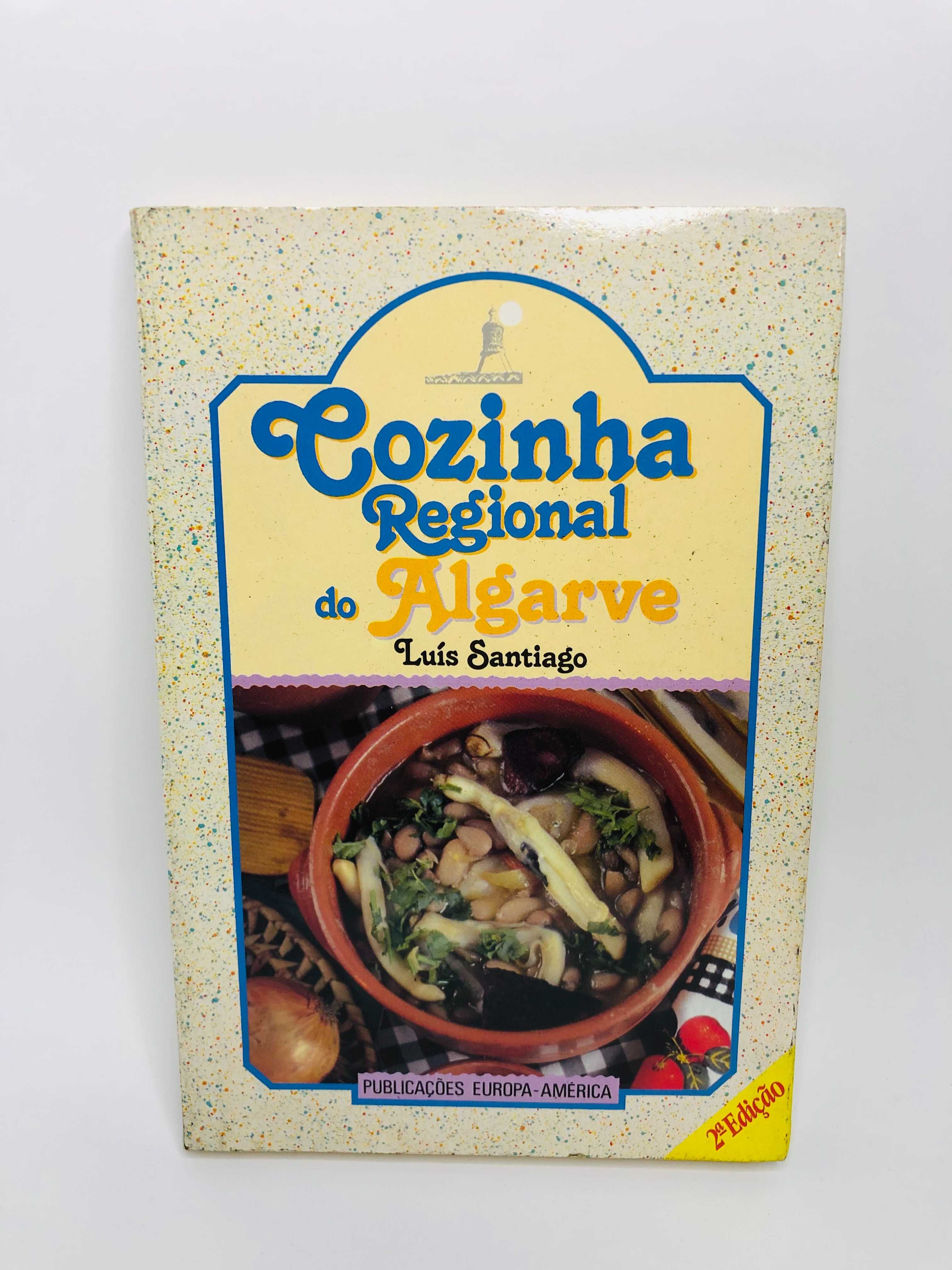 Cozinha Regional do Algarve - Luís Santiago