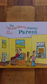 Книга англійською мовою "Ups and Downs of being a Parent"