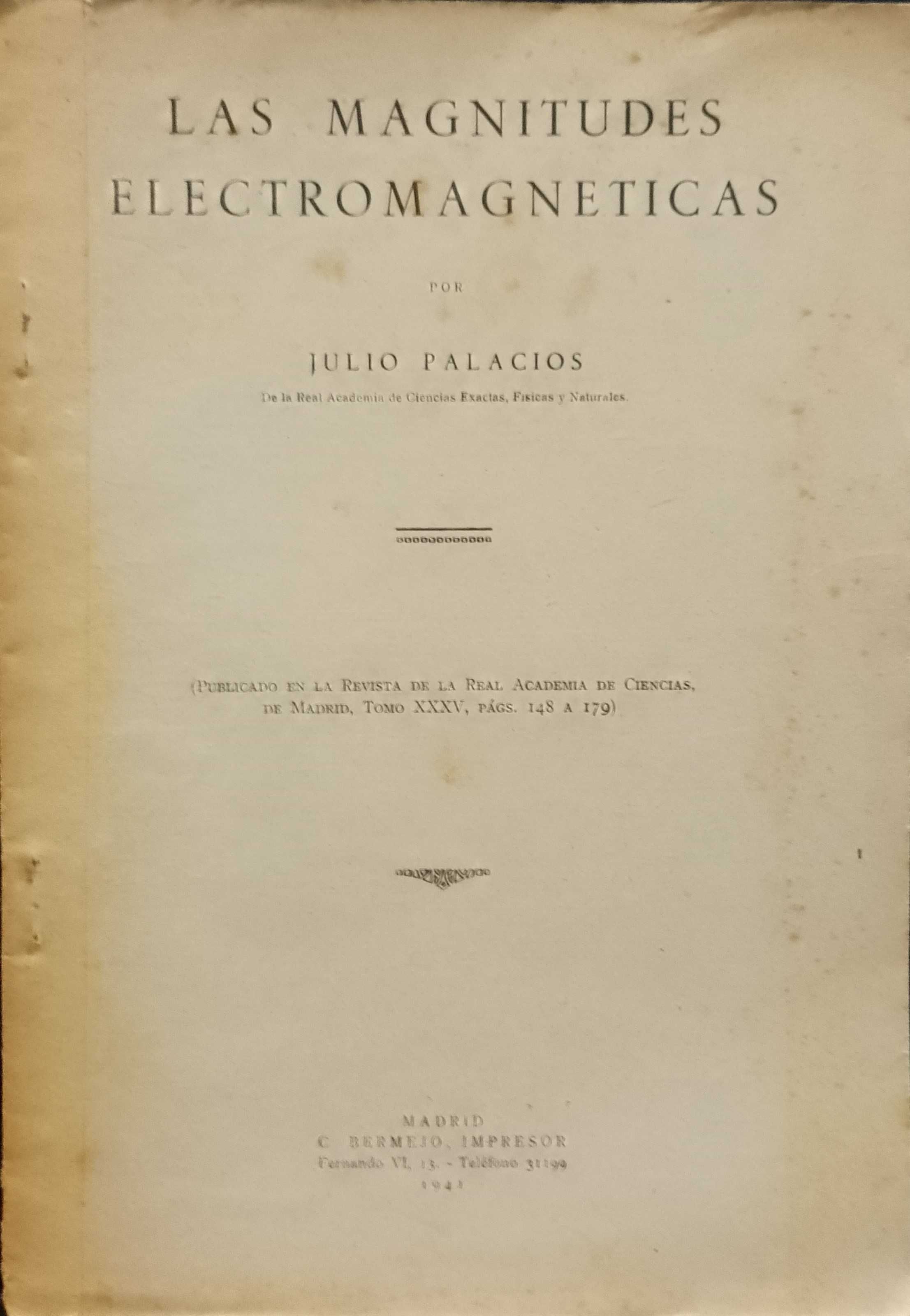 Las Magnitudes Electromagneticas - Julio Palacios