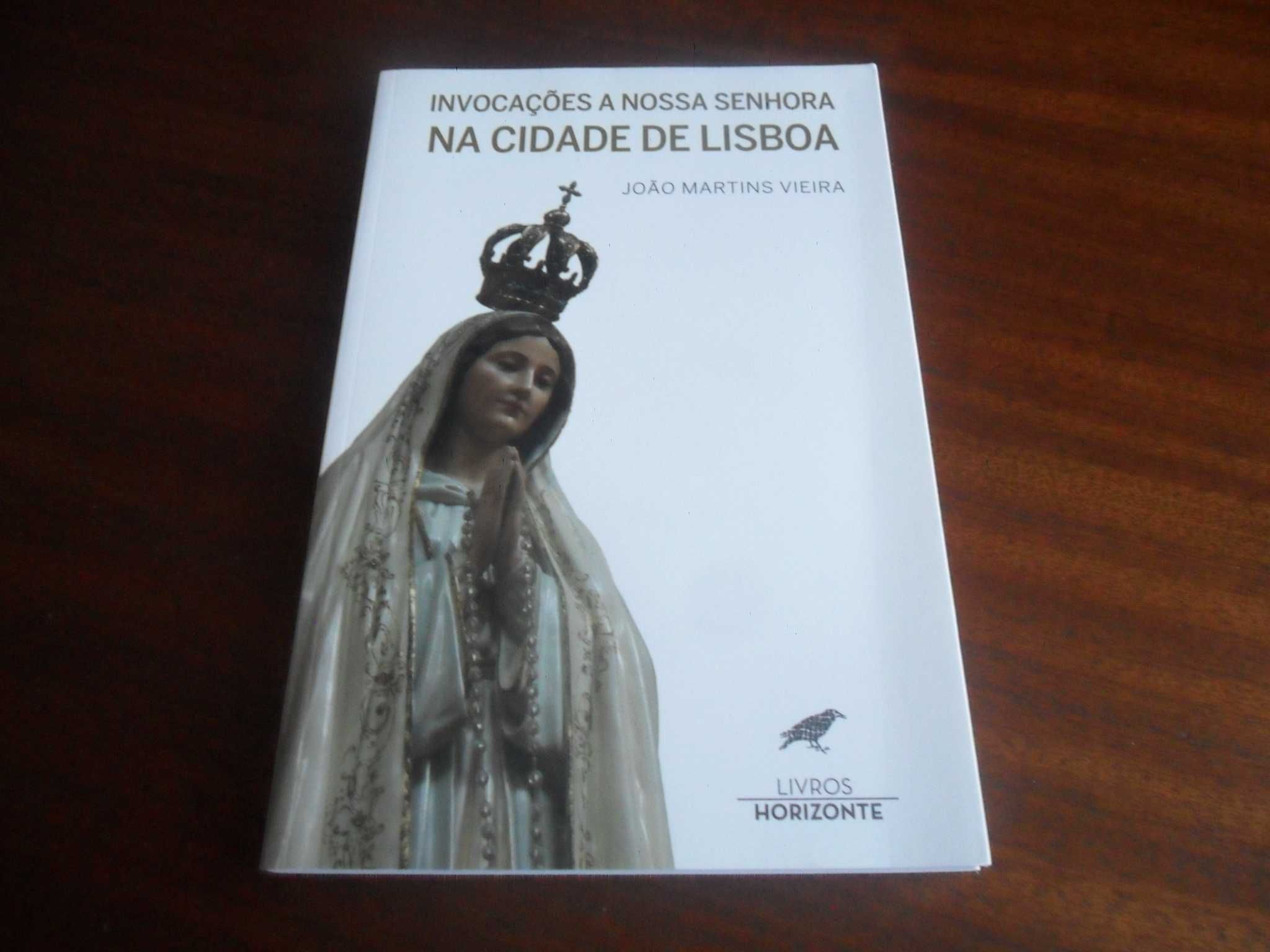 "Invocações a Nossa Senhora na Cidade de Lisboa" - João Martins Vieira
