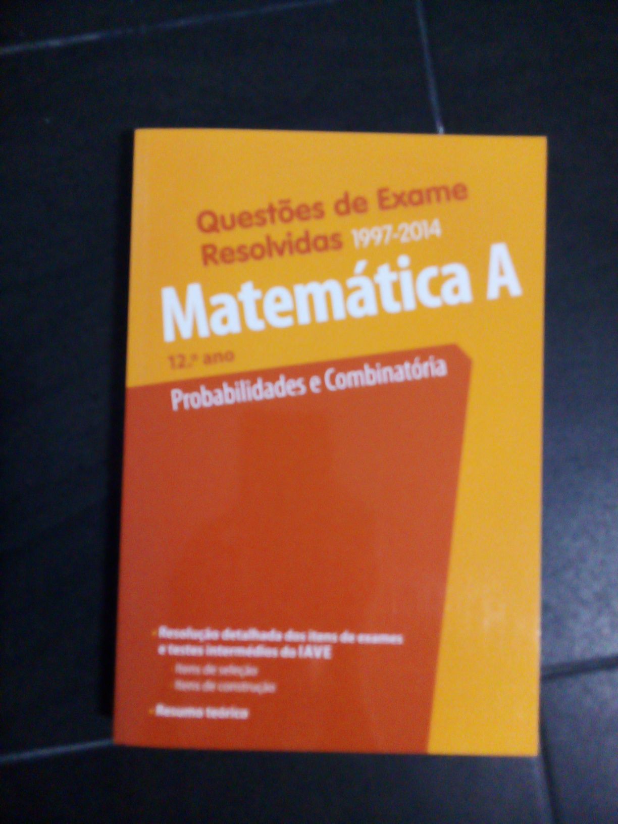 Livro de matemática A, "Probabilidades e combinatória".