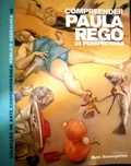 M. Burmester, R. Rosengarten -  Compreender Paula Rego, 2004, 2ª ed.