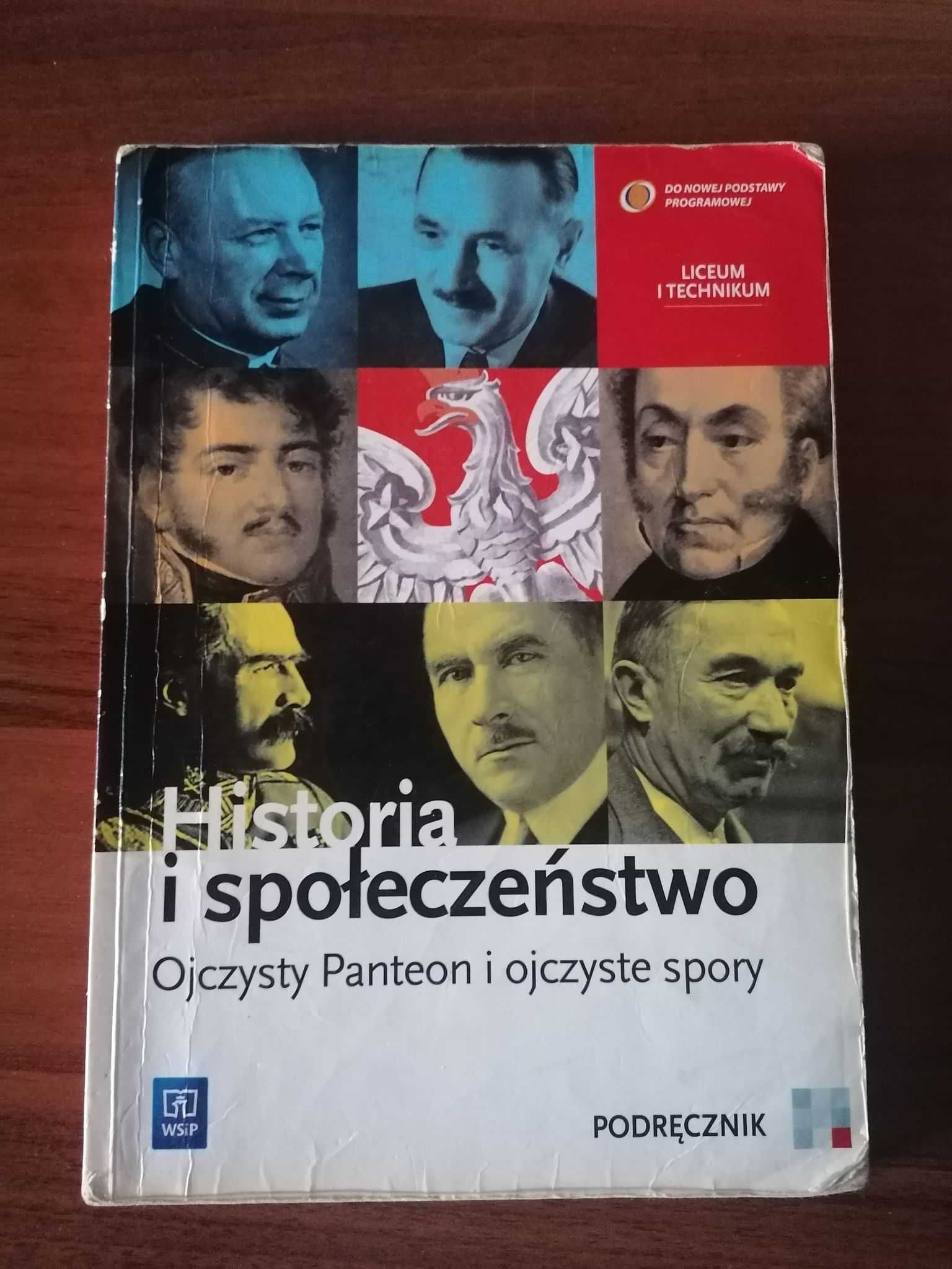 Historia i społeczeństwo. Ojczysty Panteon i ojczyste spory