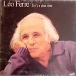 Léo Ferré	- - - - -	Il N'y A Plus Rien	- - - - -	LP