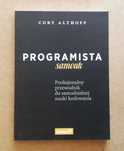Programista samouk. Profesjonalny przewodnik - Cory Althoff ~ NOWA