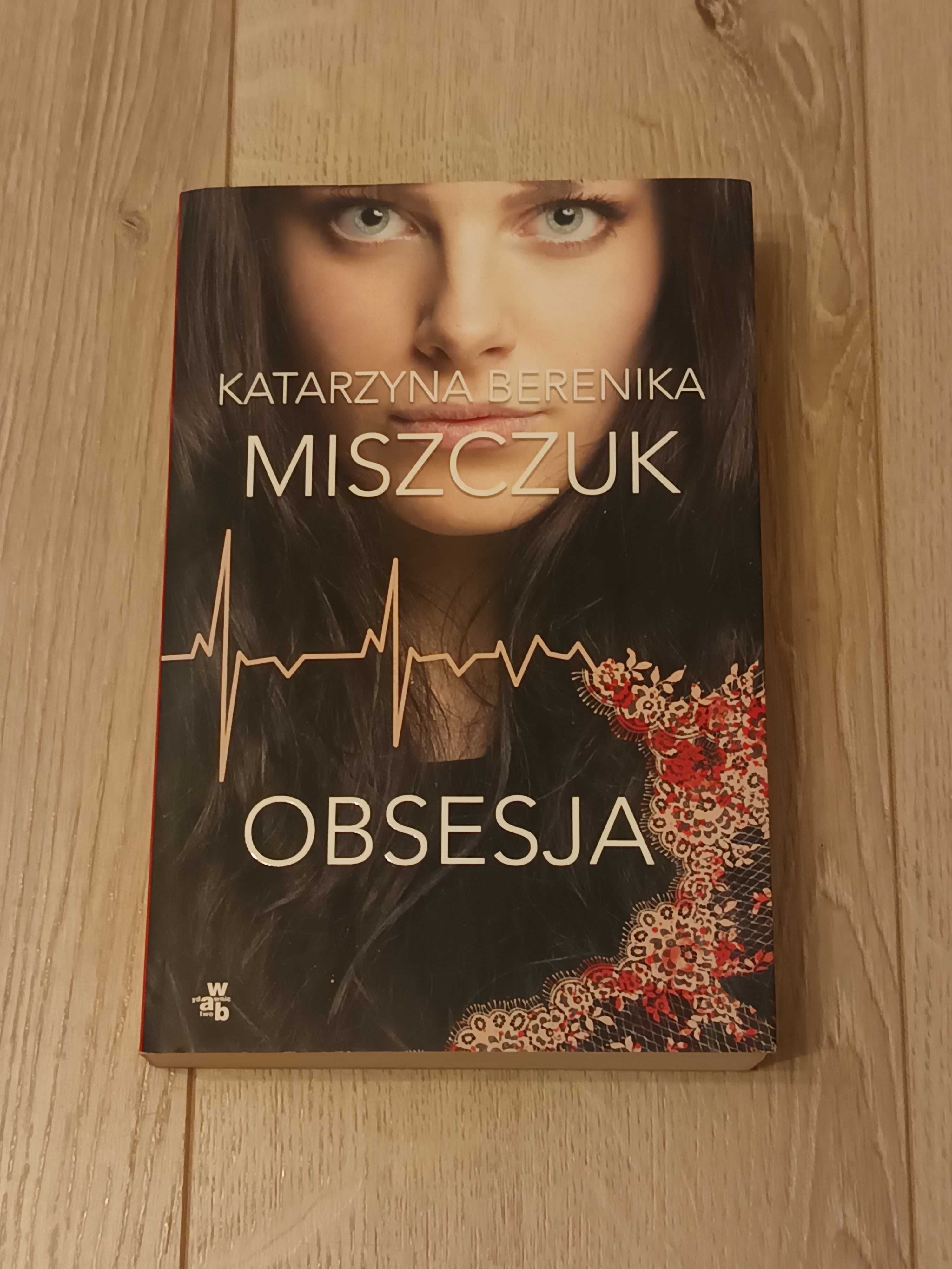 Ksążka - Obsesja - Katarzyna Berenika Miszczuk