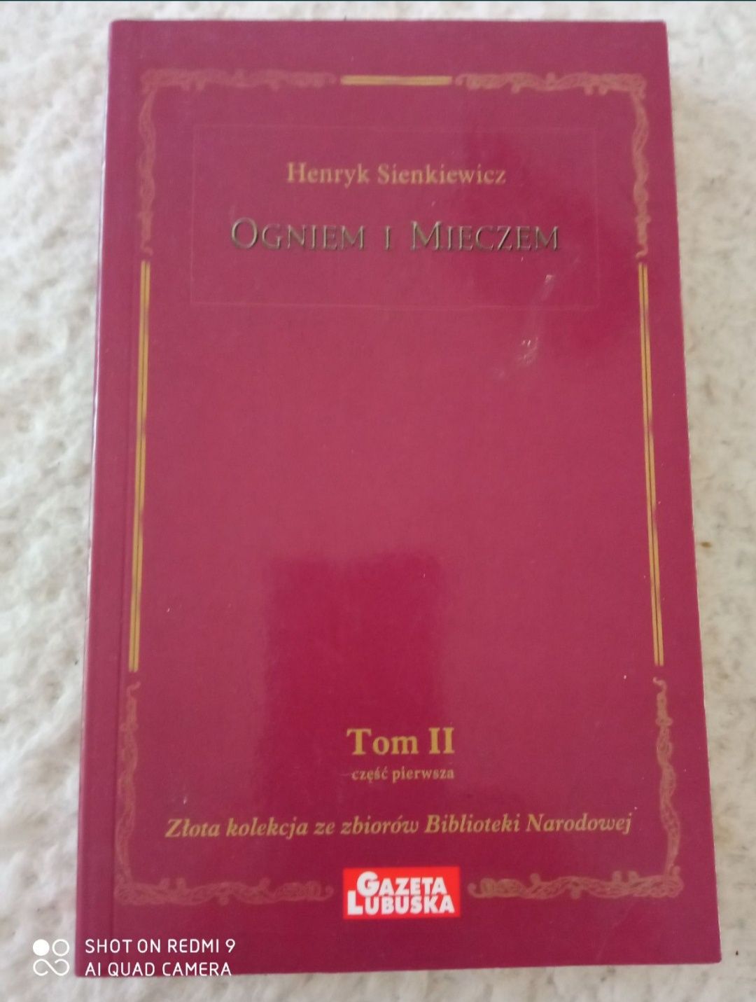 Ogniem i mieczem. Henryk Sienkiewicz