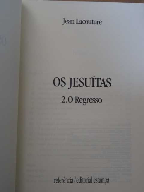 Os Jesuítas de Jean Lacouture - 2 Volumes - 1ª Edição