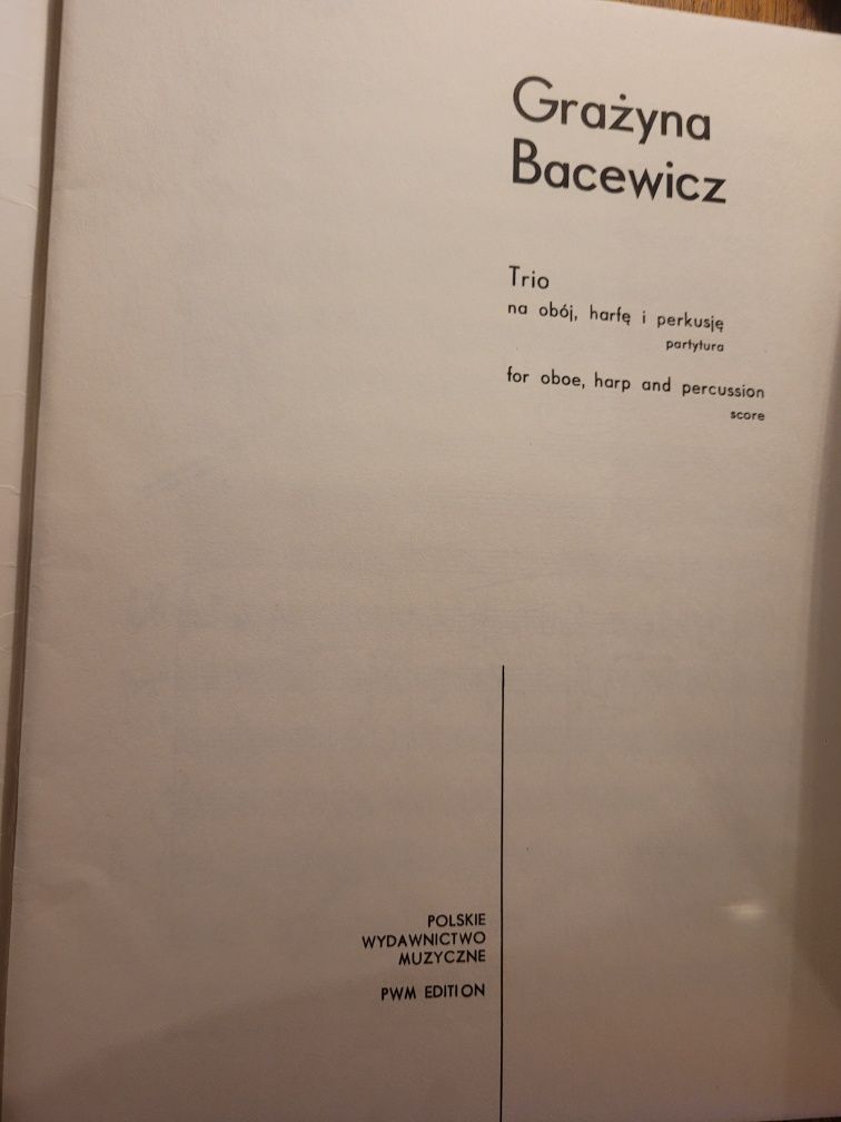 Nuty G.Bacewicz Trio na obój,harfę i perkusję /partytura i głosy/ 1973