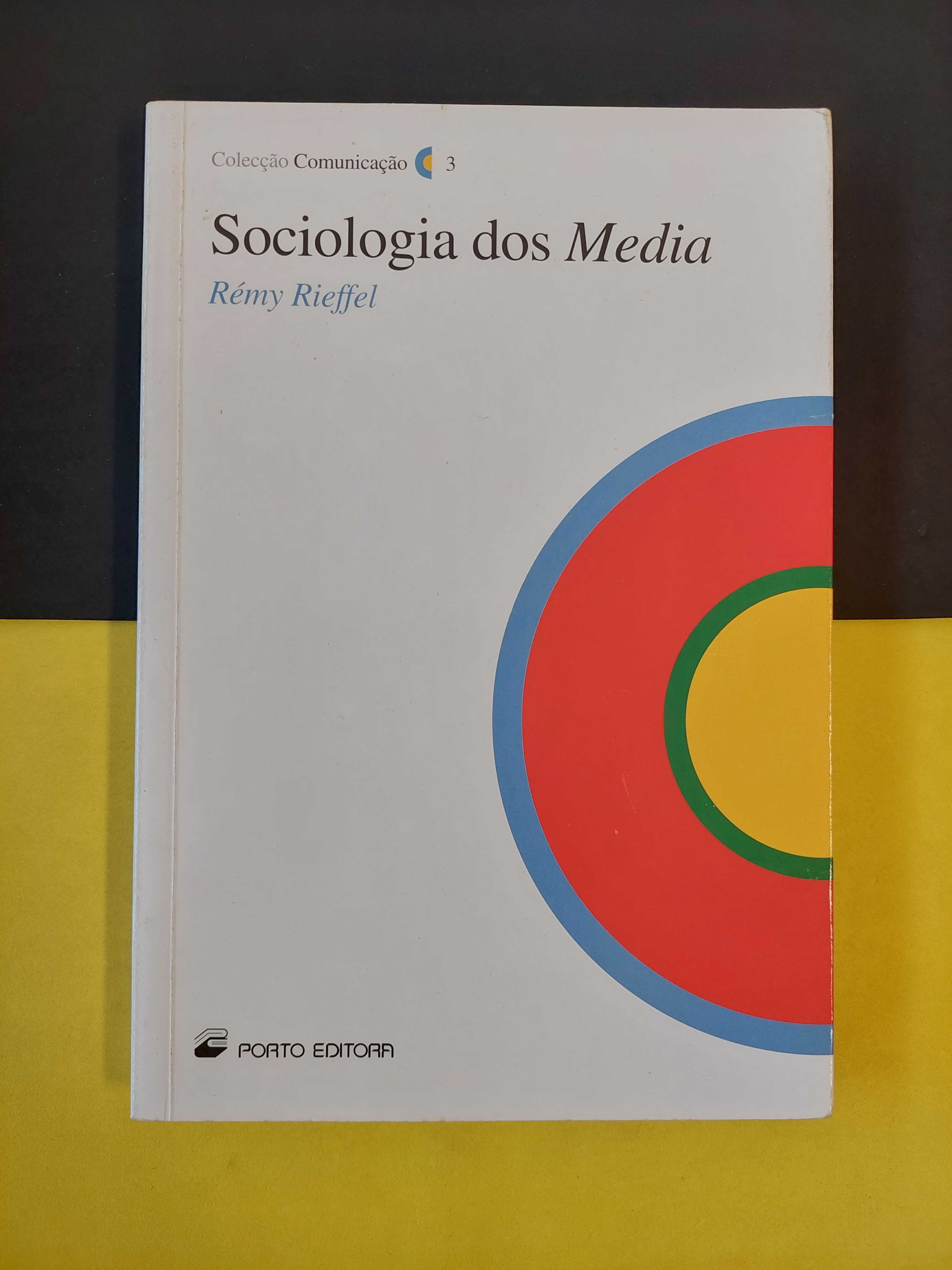 Rémy Rieffel - Sociologia dos Media