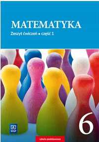 Matematyka Zeszyt ćwiczeń Klasa 6 Część 1