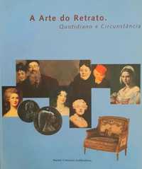 A Arte do Retrato: Quotidiano e Circunstância: Calouste Gulbenkian