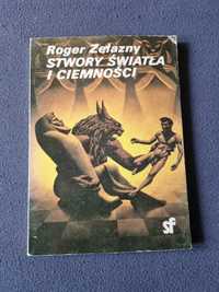 Stwory światła i ciemności. Roger Zelazny