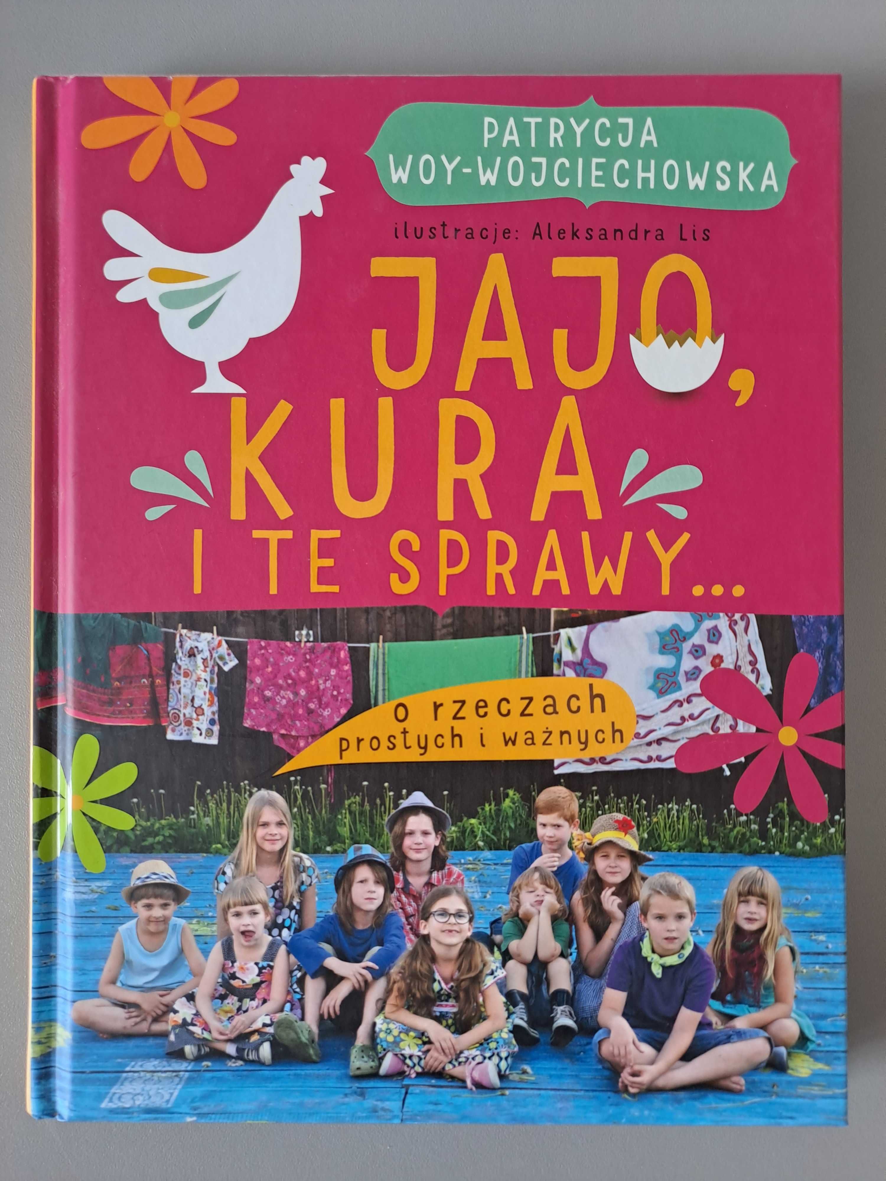 Jajo, kura i te sprawy, Patrycja Woy-Wojciechowska, jak nowa