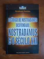 Nostradamus e o Século XXI