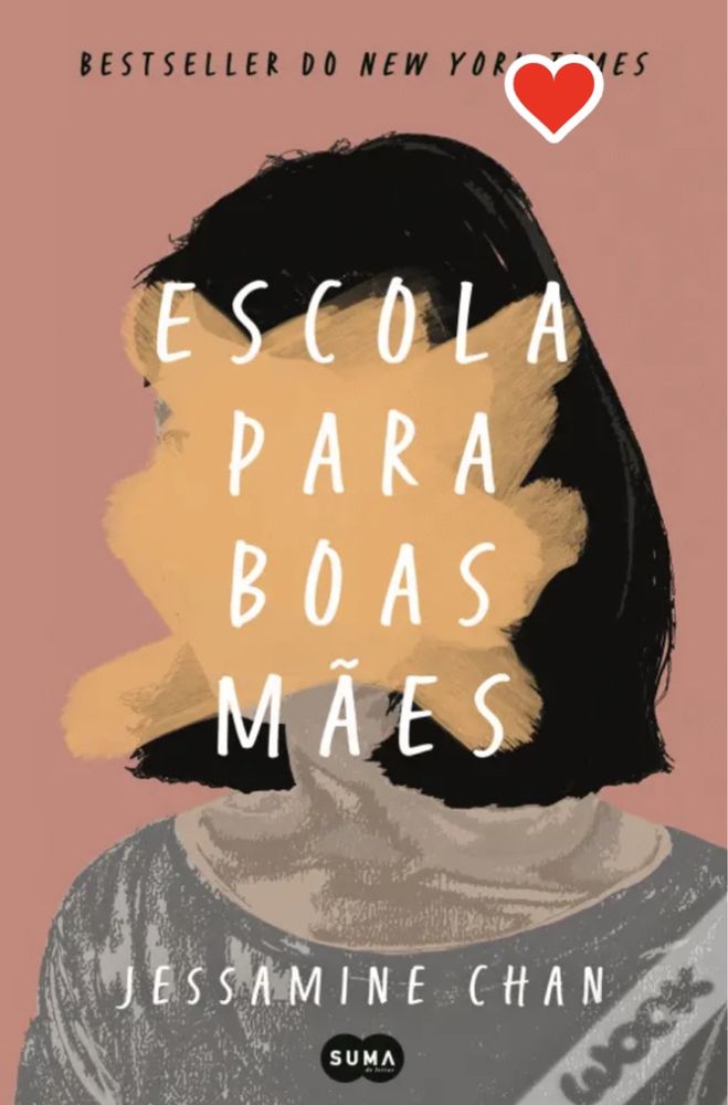 Escola para boas mães - Jessamine Chan