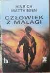 Człowiek Z Malagi " Hinrich Matthiesen