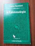 A epistemologia – Gaston Bachelard