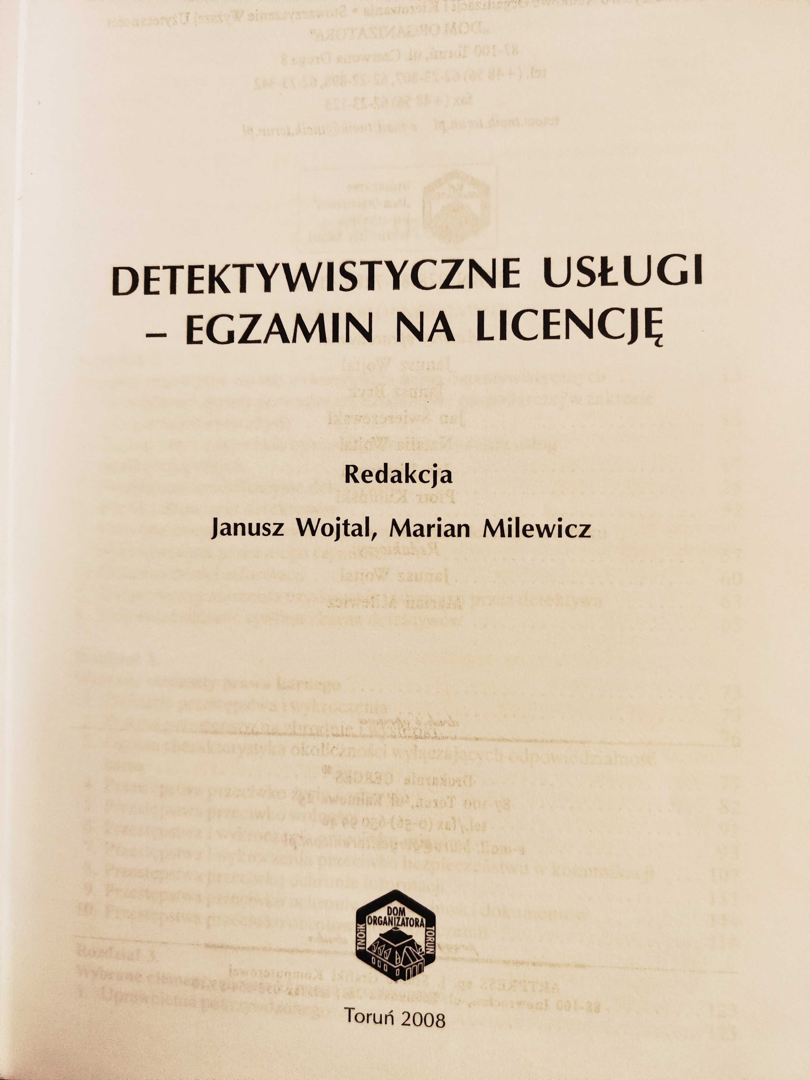 Detektywistyczne usługi  - egzamin na licencję J. Wojtal