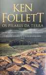 Livro Os pilares da terra de Ken Follet